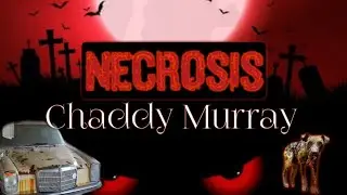 Chaddy Murray - Necrosis (Terro don Tell You tv CMR TEF Yeti BOSS DISS)