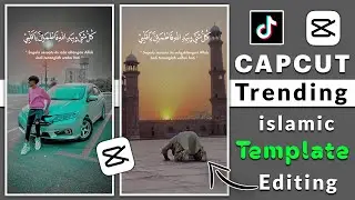 New Template Capcut | Islamic Video Tiktok Trending Video Editing | Tech Raye