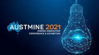 Austmine 2021 Highlights