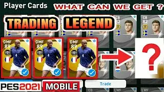 WHAT CAN WE GET BY TRADING LEGENDS PLAYERS IN PES 2021 MOBILE ?