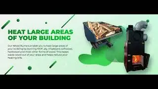 Industrial Hand Fed Wood Burners Range - Landfill Alternatives