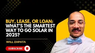 BUY, LEASE, OR LOAN: WHAT&rsquo;S THE SMARTEST WAY TO GO SOLAR IN 2025?