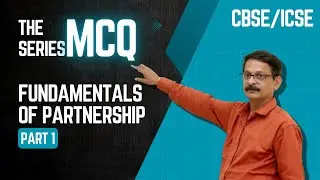 MCQ PART-1| FUNDAMENTAL OF PARTNERSHIP | CBSE/ICSE