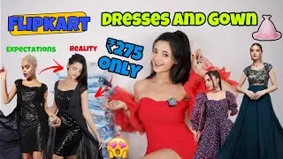 Flipkart Trending Birthday/wedding dresses & gown Starting at ₹275 only🤯😍 #dresses #gown #partywear