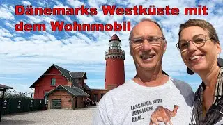 Dänemarks Westküste mit dem Wohnmobil