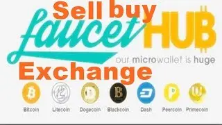 how to faucethub free Currency Exchange to Sell Crypto Currencies Buy Crypto Currencies