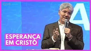 ESPERAN&Ccedil;A EM JESUS CRISTO- Hernandes Dias Lopes