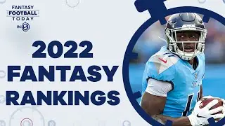 2022 RANKINGS DEBATES: FANTASY FOOTBALL RANKINGS | EARLY DRAFT PREP | 2022 Fantasy Advice