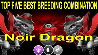 Top 5 Best Breeding Combination OF 