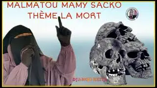 MALMATOU MAMY SACKO PRÊCHE A GUINÉE KONAKIRY THÈME SAYYA LA MORT LE 10/05/2024