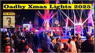 Oadby Christmas Lights 2025 | Oadby Festive Lights 2025 | Leicester Christmas Lights 2025