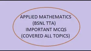 BSNL JE Applied Mathematics important MCQs of all topics with explanations
