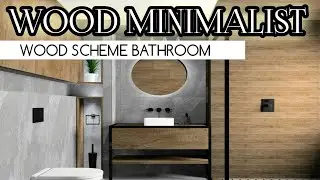 WOOD ACCENT Minimalist Bathroom Designs