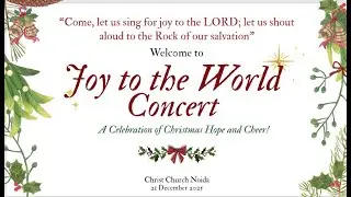 Christ Church Noida  -  Joy To The World Concert  21st December 2025