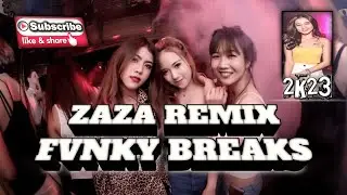 ZAZA REMIX 🔥 | DISC JOCKEY | FVNKY BREAKS 2023 #DJ