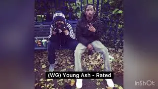 #WG Young Ash - Rated (07/03/17) #WGM #WoodGreen #N22 | #Exclusive