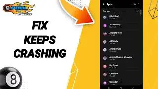 How To Fix Keeps Crashing On 8 Ball Pool App