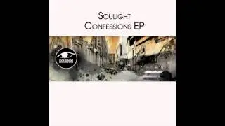 Soulight - Confessions (Original Mix)