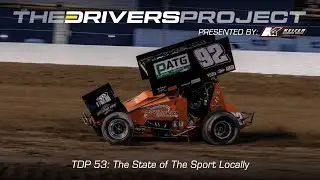 The Driver's Project Podcast Ep. 53 - The State of the Sport Locally