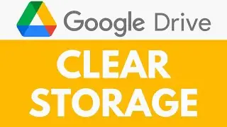 How To Clear Storage in Google Drive | Free Up Space | Google Drive Tutorial