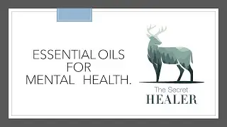Essential Oils for Mental Health