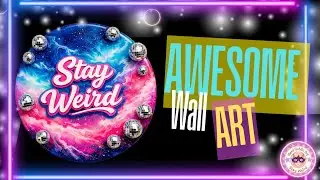 I Created Fun and Unique Wall Art!
