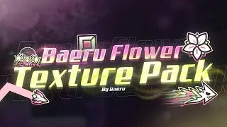 Baeru Flower Texture Pack Showcase | Geometry dash Texture Pack | Join membership for Download!