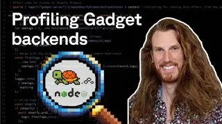 Profiling your Gadget backend