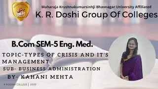 TYPES OF CRISIS AND IT'S MANAGEMENT | BUSINESS ADMINISTRATION | BCOM 5(ENG.) LEC 2 | KAHANI MEHTA |