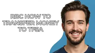 Rbc How To Transfer Money To Tfsa - UPDATED! 2025