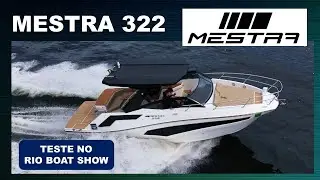 MESTRA 322: Teste e Apresenta&ccedil;&atilde;o no Rio Boat Show