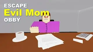 Roblox Noob - Escape Evil Mom Obby! | Roblox Gameplay | Roblox Games
