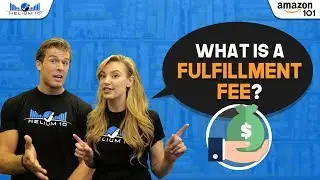 What is a fulfillment fee? | Amazon 101