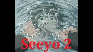 Seeyo 2 (Prod. Dior)