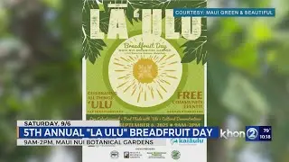 Breadfruit Festival is coming back to Kahului