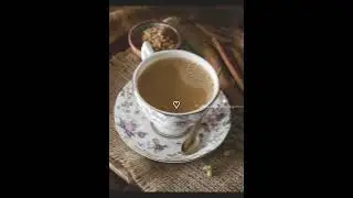 Chai😍 #wtsappstatus