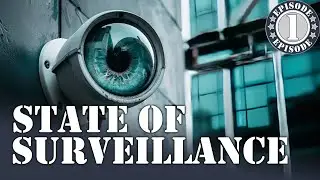 America&rsquo;s Surveillance State P01 | The Surveillance Machine