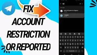 How To Fix And Solve Account Restriction Or Reported On Telegram App