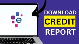 How to Download Credit Report From Experian (2025)