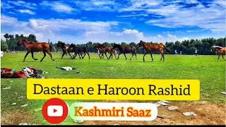 Dastaan e Haroon Rashid by Ismal Mir. Kalaam e Mohmood Gami.