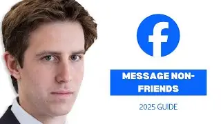 How to Send a Private Message on Facebook to a Non-Friend (Quick & Easy 2025 Guide)