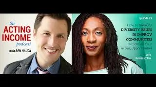 AIP029 | How to Navigate Diversity Issues in Improv Communities …  - with Keisha Zollar