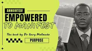 Empowered to Manifest: Walking in the Fullness of God&rsquo;s Anointing and Purpose
