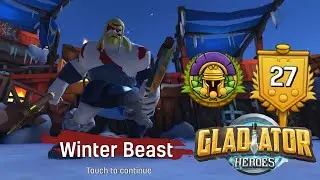 Gladiator Heroes - Facing Winter Beast Mission 27 Boss