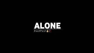Alone song Status 🖤 || Alone song Black screen Status || Black Status World || Sad song Status