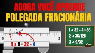 Como fazer a leitura do Paqu&iacute;metro em polegada fracion&aacute;ria de forma simples