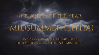 Midsummer (Litha) - Wheel of the Year #witch #wicca