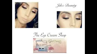 The Eye Cream Shop de Jdez Rese&ntilde;a+Tutorial