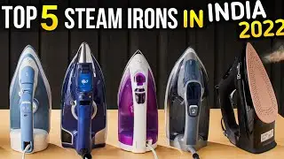 Top 5 best steam iron in india 2022 ⚡ best steam iron 2022 🔥🔥