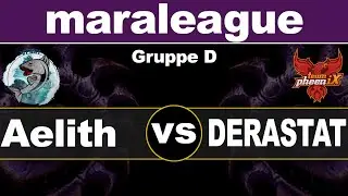 VFish Aelith vs. Team PheeniX DERASTAT - maraleague - Gruppe D - Starcraft 2